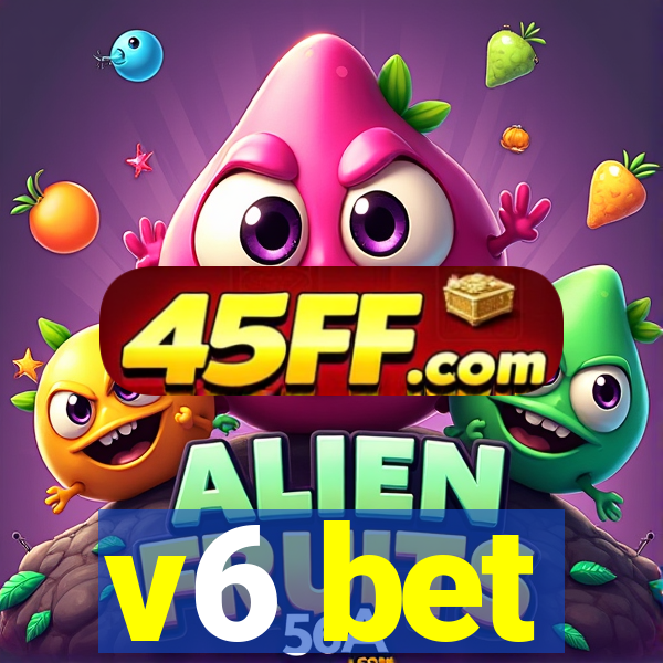 v6 bet